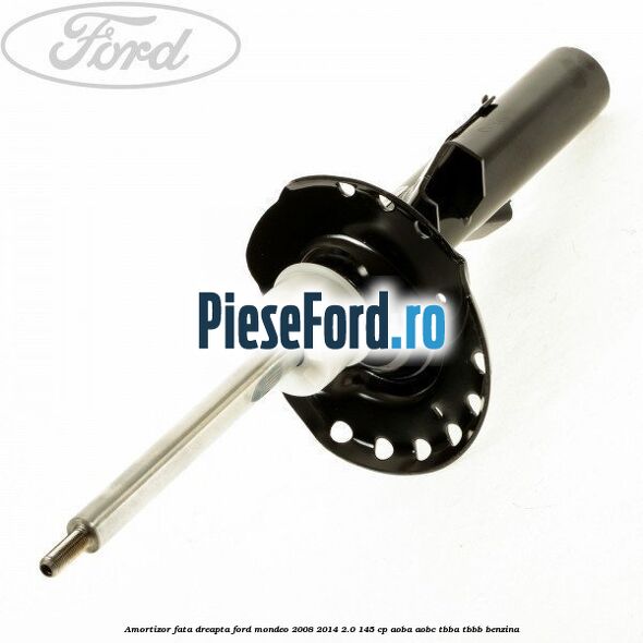 Amortizor fata dreapta Ford Mondeo 2008-2014 2.0 145 cp