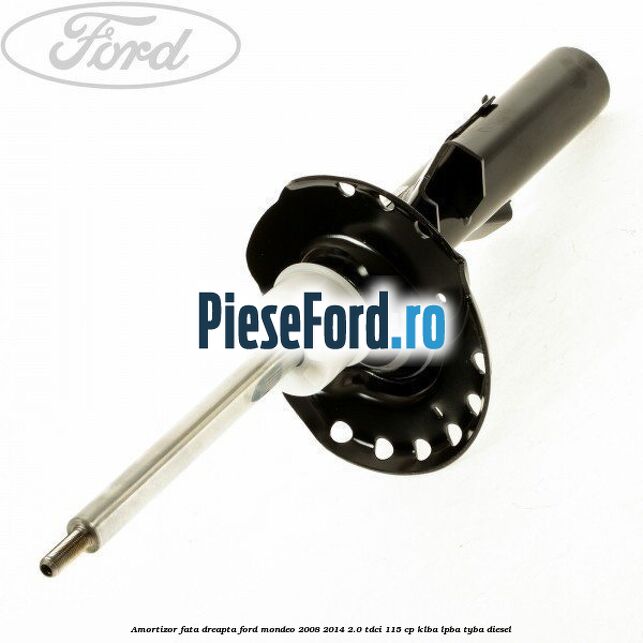Amortizor fata dreapta Ford Mondeo 2008-2014 2.0 TDCi 115 cp