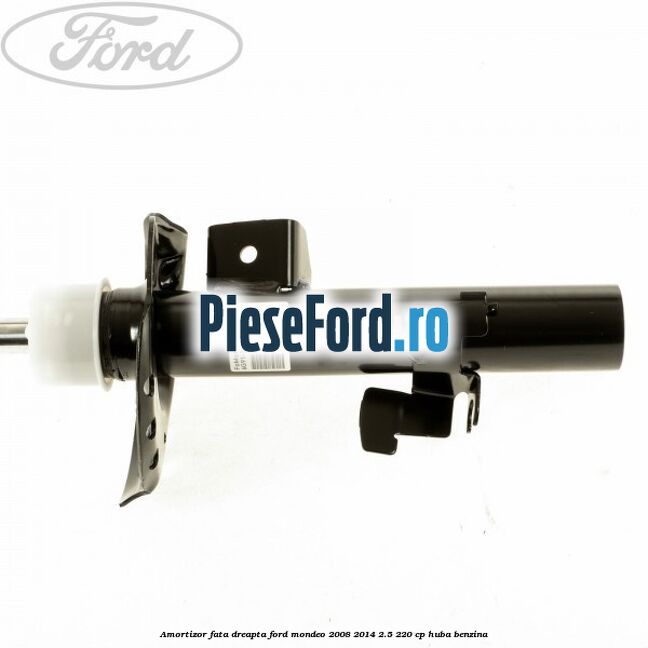 Amortizor fata dreapta Ford Mondeo 2008-2014 2.5 220 cp Amortizor fata dreapta Ford Mondeo 2008-2014 2.5 220 cp HUBA benzina