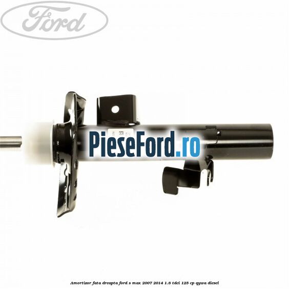 Amortizor fata dreapta Ford S-Max 2007-2014 1.8 TDCi 125 cp QYWA diesel