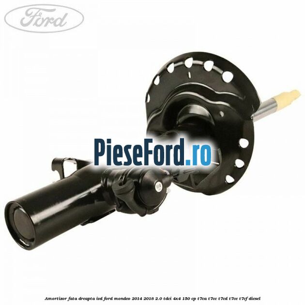 Amortizor fata dreapta IVD Ford Mondeo 2014-2018 2.0 TDCi 4x4 150 cp T7CA, T7CC, T7CD, T7CE, T7CF diesel