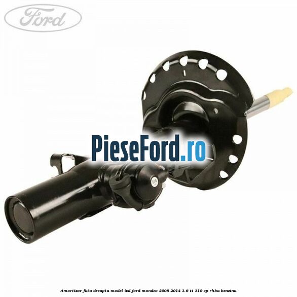 Amortizor fata dreapta, model IVD Ford Mondeo 2008-2014 1.6 Ti 110 cp RHBA benzina