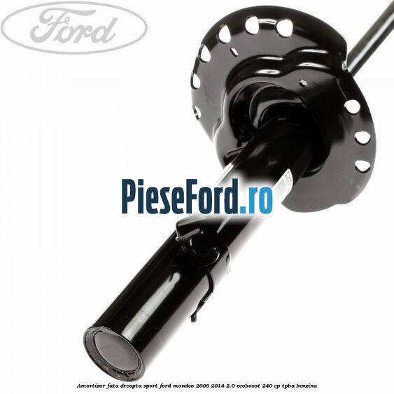 Amortizor fata dreapta sport Ford Mondeo 2008-2014 2.0 EcoBoost 240 cp Amortizor fata dreapta sport Ford Mondeo 2008-2014 2.0 EcoBoost 240 cp TPBA benzina