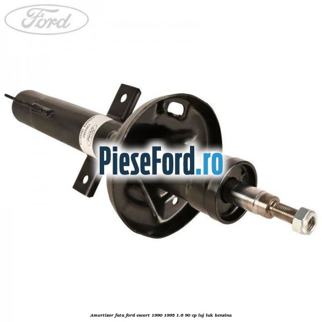 Amortizor fata Ford Escort 1990-1995 1.6 90 cp LUJ, LUK benzina