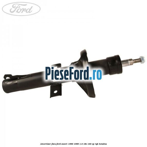 Amortizor fata Ford Escort 1990-1995 1.8 16V 130 cp RQB benzina