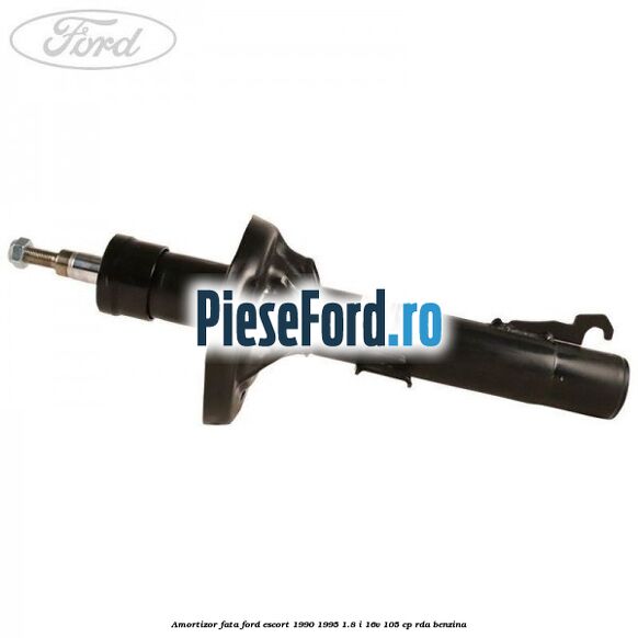 Amortizor fata Ford Escort 1990-1995 1.8 i 16V 105 cp Amortizor fata Ford Escort 1990-1995 1.8 i 16V 105 cp RDA benzina