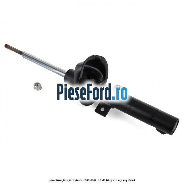 Amortizor fata Ford Fiesta 1996-2001 1.8 DI 75 cp RTN, RTP, RTQ diesel