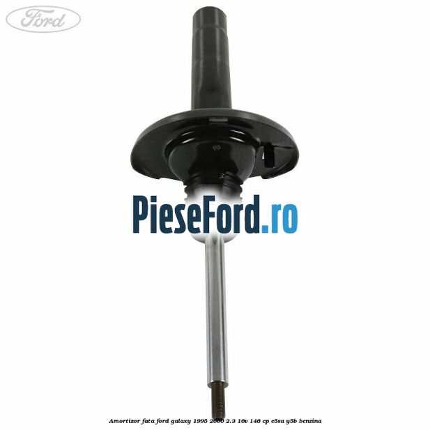 Amortizor fata Ford Galaxy 1995-2000 2.3 16V 146 cp E5SA, Y5B benzina