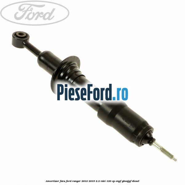 Amortizor fata Ford Ranger 2012-2015 2.2 TDCi 120 cp ENPF, GBVAJPF diesel