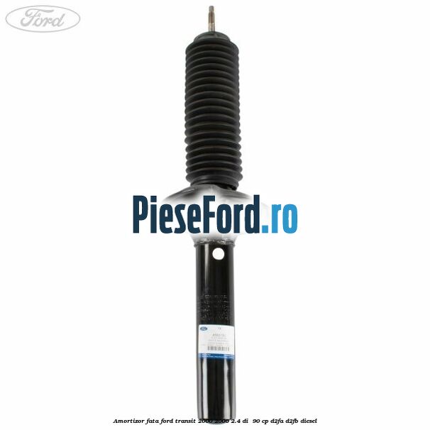 Amortizor fata Ford Transit 2000-2006 2.4 DI  90 cp D2FA, D2FB diesel