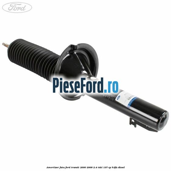 Amortizor fata Ford Transit 2000-2006 2.4 TDCi 137 cp H9FA diesel