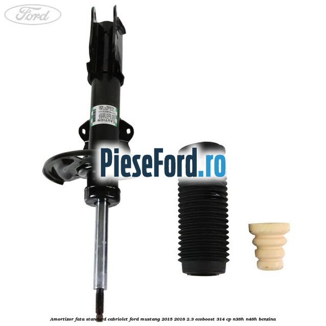 Amortizor fata standard cabriolet Ford Mustang 2015-2018 2.3 EcoBoost 314 cp N38H, N48H benzina