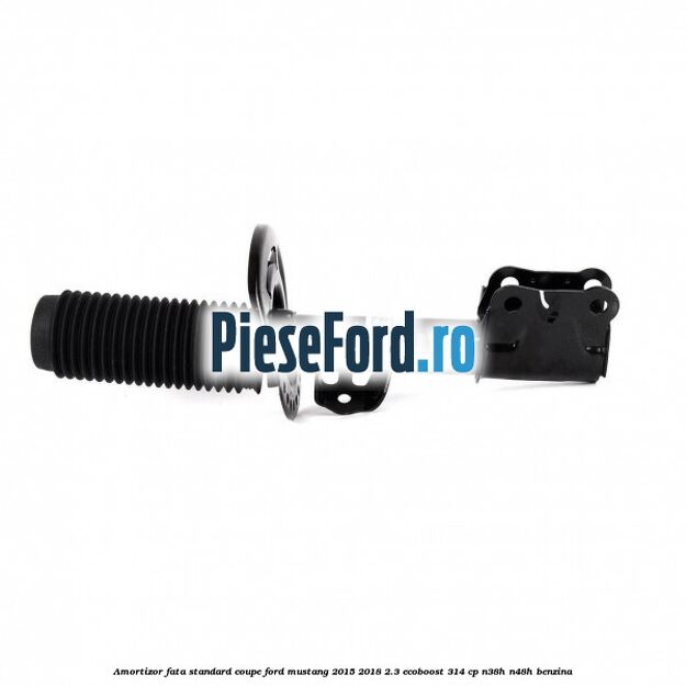 Amortizor fata standard coupe Ford Mustang 2015-2018 2.3 EcoBoost 314 cp N38H, N48H benzina