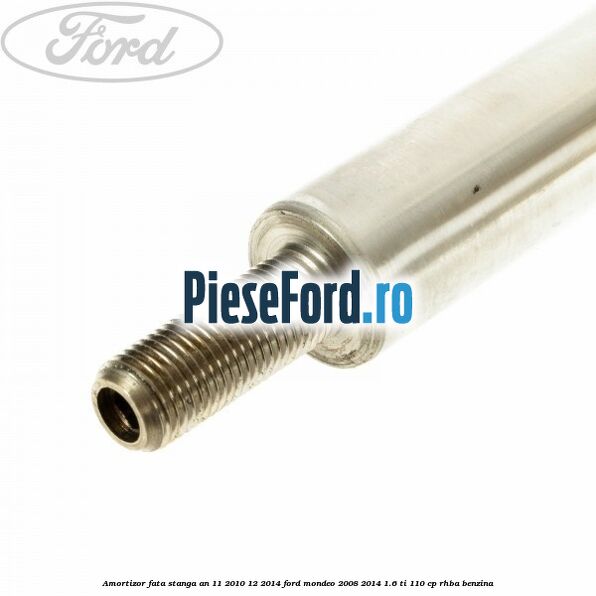 Amortizor fata stanga an 11/2010-12/2014 Ford Mondeo 2008-2014 1.6 Ti 110 cp RHBA benzina