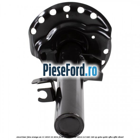 Amortizor fata stanga an 11/2010-12/2014 Ford Mondeo 2008-2014 2.0 TDCi 140 cp QXBA, QXBB, UFBA, UFBB diesel