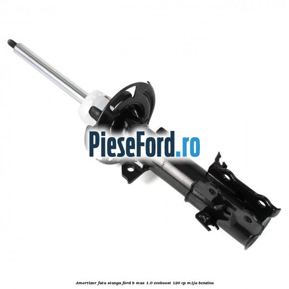 Amortizor fata stanga Ford B-Max 1.0 EcoBoost 120 cp M1JA benzina