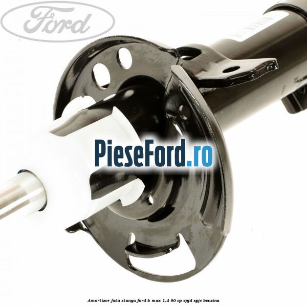 Amortizor fata stanga Ford B-Max 1.4 90 cp SPJD, SPJE benzina