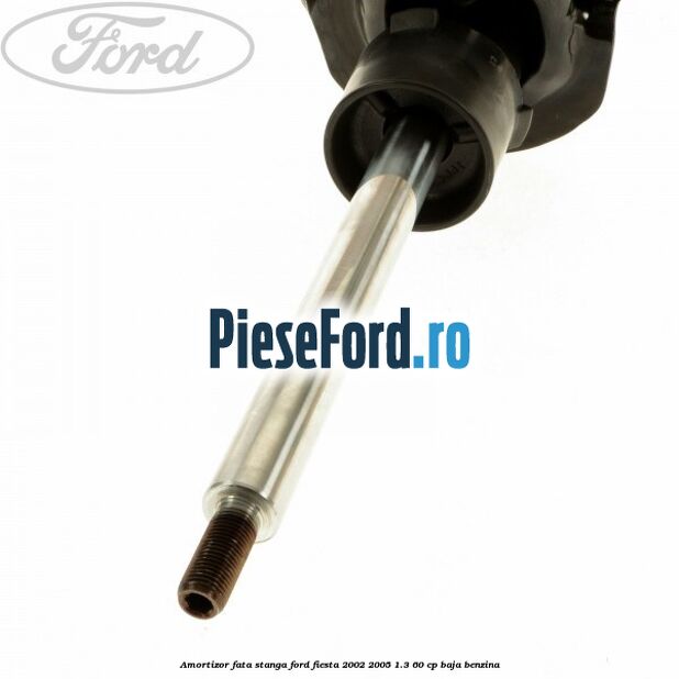 Amortizor fata stanga Ford Fiesta 2002-2005 1.3 60 cp BAJA benzina