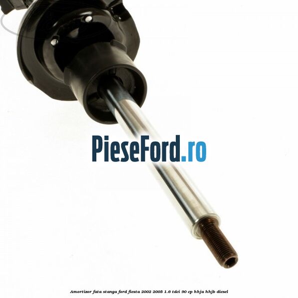 Amortizor fata stanga Ford Fiesta 2002-2005 1.6 TDCi 90 cp HHJA, HHJB diesel