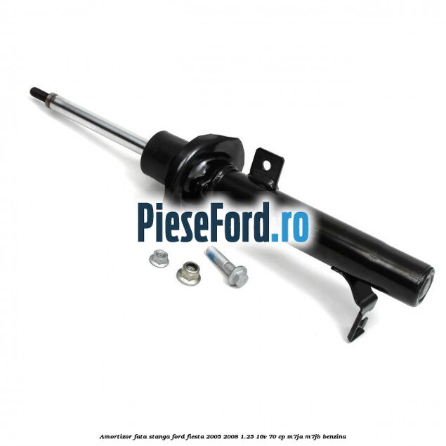 Amortizor fata stanga Ford Fiesta 2005-2008 1.25 16V 70 cp M7JA, M7JB benzina