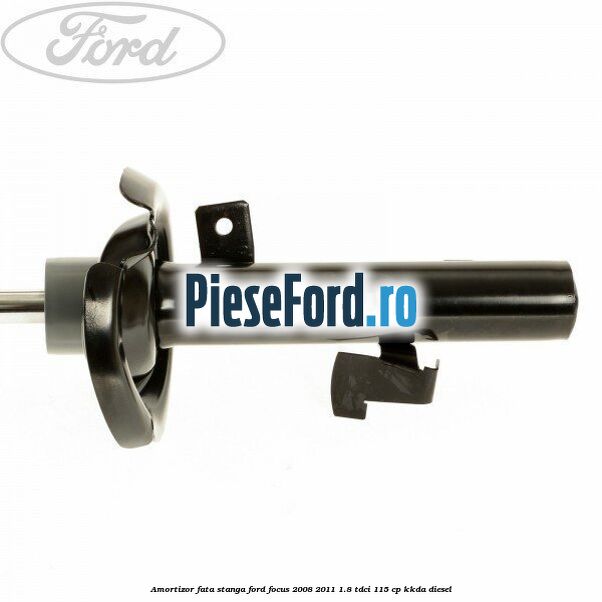 Amortizor fata stanga Ford Focus 2008-2011 1.8 TDCi 115 cp Amortizor fata stanga Ford Focus 2008-2011 1.8 TDCi 115 cp KKDA diesel