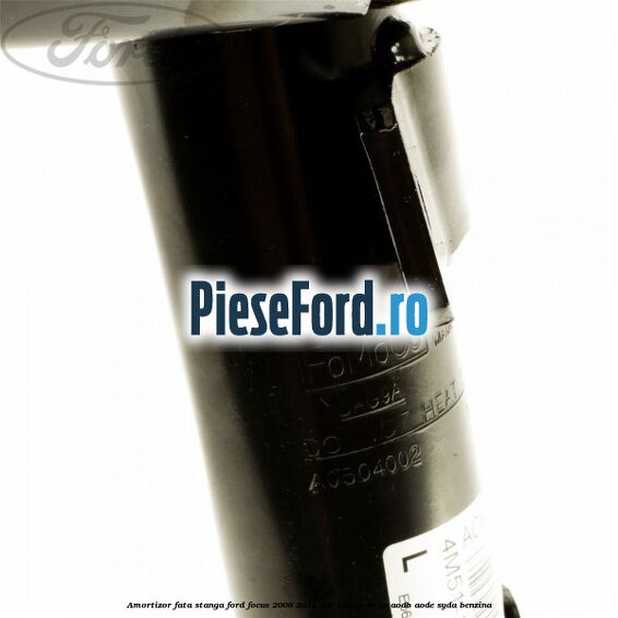Amortizor fata stanga Ford Focus 2008-2011 2.0 145 cp AODA, AODB, AODE, SYDA benzina