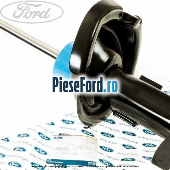 Amortizor fata stanga Ford Focus 2011-2014 1.0 EcoBoost 125 cp M1DA, M1DC, M1DD benzina