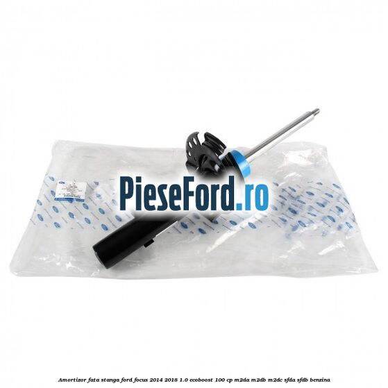 Amortizor fata stanga Ford Focus 2014-2018 1.0 EcoBoost 100 cp M2DA, M2DB, M2DC, SFDA, SFDB benzina