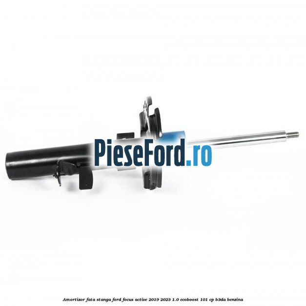 Amortizor fata stanga Ford Focus Active 2019-2023 1.0 EcoBoost 101 cp B3DA benzina