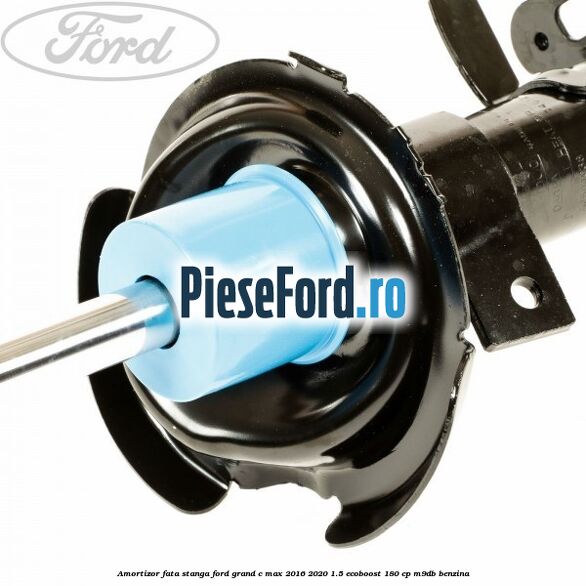 Amortizor fata stanga Ford Grand C-Max 2016-2020 1.5 EcoBoost 180 cp Amortizor fata stanga Ford Grand C-Max 2016-2020 1.5 EcoBoost 180 cp M9DB benzina