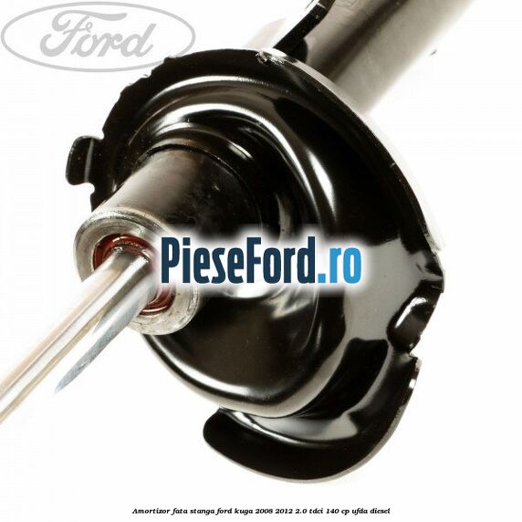 Amortizor fata stanga Ford Kuga 2008-2012 2.0 TDCI 140 cp UFDA diesel