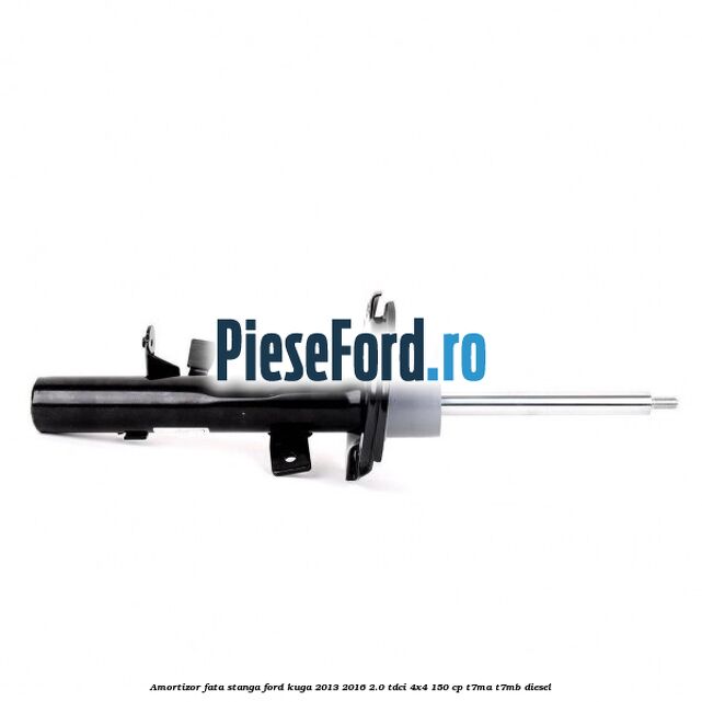 Amortizor fata stanga Ford Kuga 2013-2016 2.0 TDCi 4x4 150 cp Amortizor fata stanga Ford Kuga 2013-2016 2.0 TDCi 4x4 150 cp T7MA, T7MB diesel