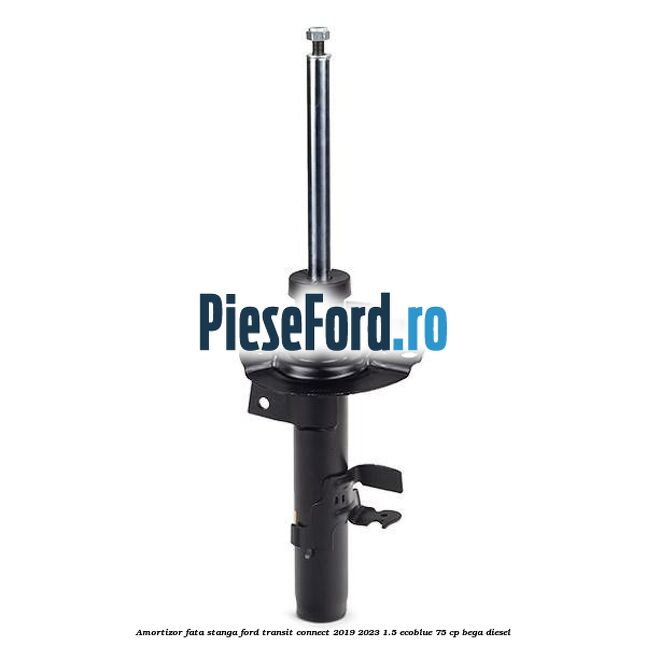 Amortizor fata stanga Ford Transit Connect 2019-2023 1.5 EcoBlue 75 cp Amortizor fata stanga Ford Transit Connect 2019-2023 1.5 EcoBlue 75 cp BEGA diesel