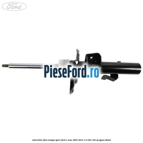 Amortizor fata stanga sport Ford S-Max 2007-2014 1.8 TDCi 125 cp Amortizor fata stanga sport Ford S-Max 2007-2014 1.8 TDCi 125 cp QYWA diesel