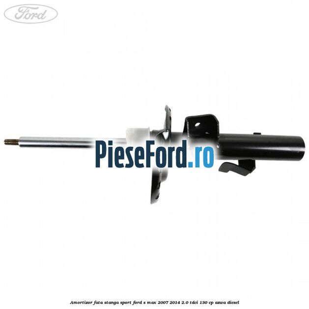 Amortizor fata stanga sport Ford S-Max 2007-2014 2.0 TDCi 130 cp Amortizor fata stanga sport Ford S-Max 2007-2014 2.0 TDCi 130 cp AZWA diesel