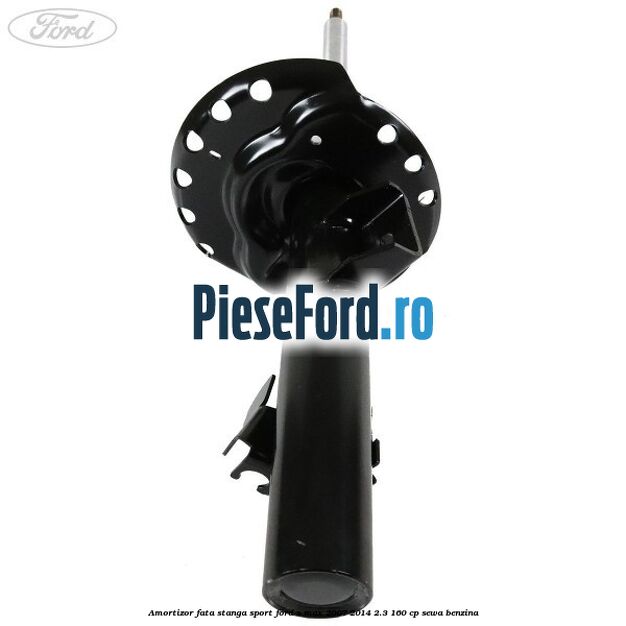 Amortizor fata stanga sport Ford S-Max 2007-2014 2.3 160 cp SEWA benzina
