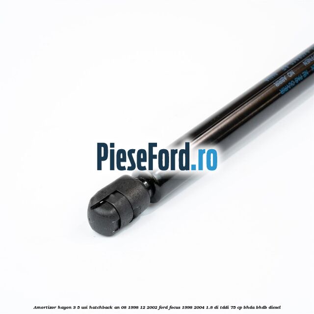 Amortizor hayon 3/5 usi hatchback an 08/1998-12/2002 Ford Focus 1998-2004 1.8 DI/TDDi 75 cp BHDA, BHDB diesel