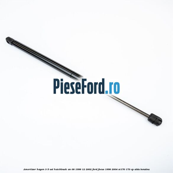 Amortizor hayon 3/5 usi hatchback an 08/1998-12/2002 Ford Focus 1998-2004 ST170 173 cp ALDA benzina