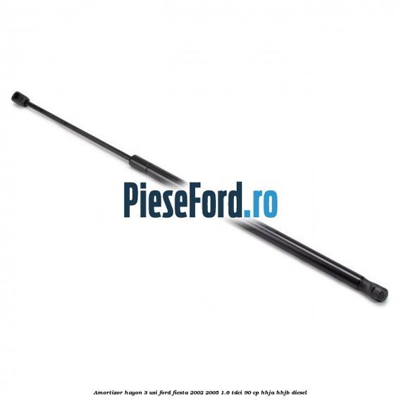 Amortizor hayon 3 usi Ford Fiesta 2002-2005 1.6 TDCi 90 cp HHJA, HHJB diesel