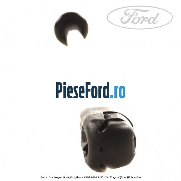 Amortizor hayon 3 usi Ford Fiesta 2005-2008 1.25 16V 70 cp Amortizor hayon 3 usi Ford Fiesta 2005-2008 1.25 16V 70 cp M7JA, M7JB benzina