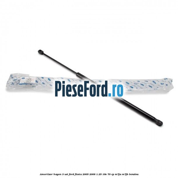 Amortizor hayon 3 usi Ford Fiesta 2005-2008 1.25 16V 70 cp Amortizor hayon 3 usi Ford Fiesta 2005-2008 1.25 16V 70 cp M7JA, M7JB benzina