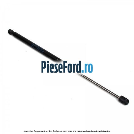 Amortizor hayon 4 usi, berlina Ford Focus 2008-2011 2.0 145 cp AODA, AODB, AODE, SYDA benzina