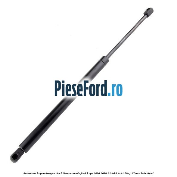 Amortizor hayon dreapta, deschidere manuala Ford Kuga 2016-2018 2.0 TDCi 4x4 150 cp T7MA, T7MB diesel