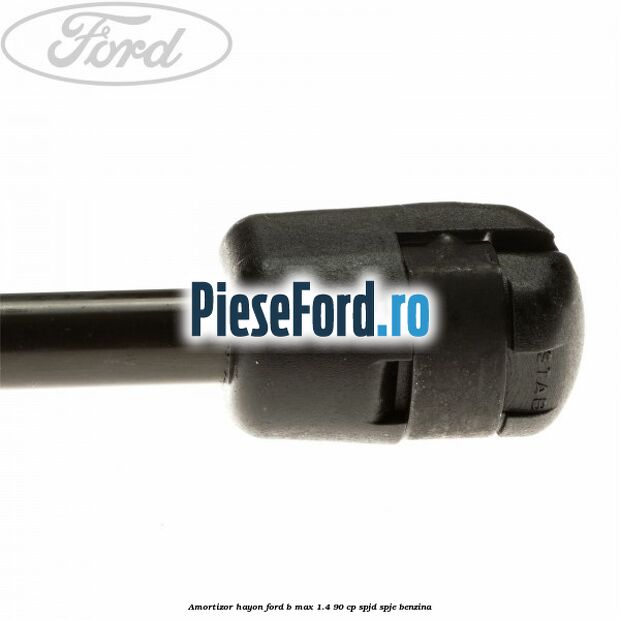 Amortizor hayon Ford B-Max 1.4 90 cp SPJD, SPJE benzina