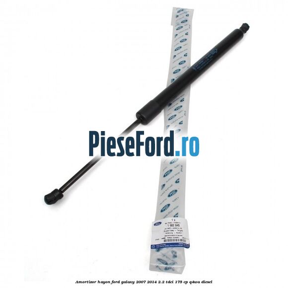 Amortizor hayon Ford Galaxy 2007-2014 2.2 TDCi 175 cp Amortizor hayon Ford Galaxy 2007-2014 2.2 TDCi 175 cp Q4WA diesel