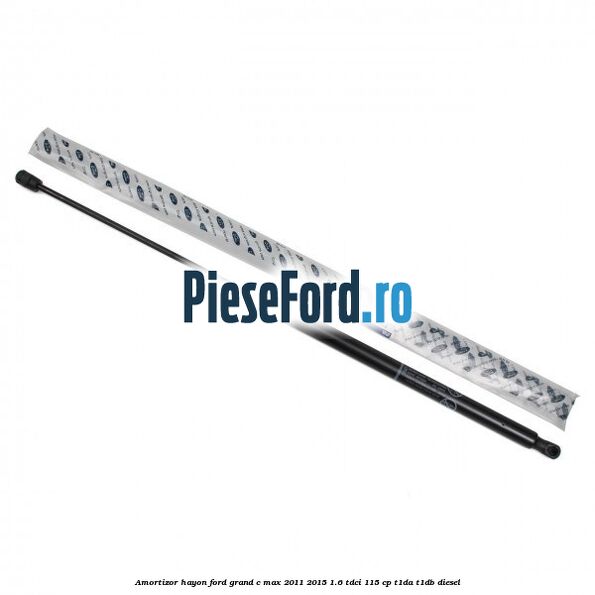 Amortizor hayon Ford Grand C-Max 2011-2015 1.6 TDCi 115 cp T1DA, T1DB diesel