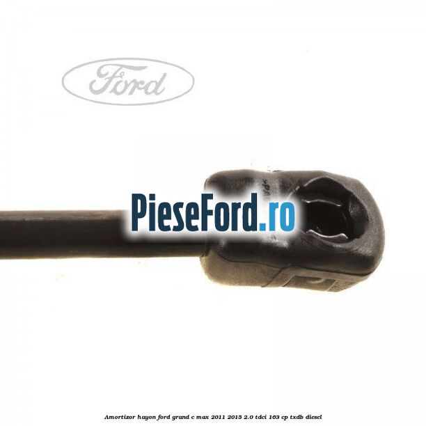 Amortizor hayon Ford Grand C-Max 2011-2015 2.0 TDCi 163 cp TXDB diesel