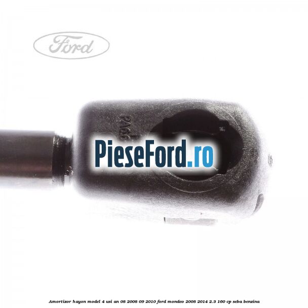 Amortizor hayon model 4 usi an 08/2008-09/2010 Ford Mondeo 2008-2014 2.3 160 cp SEBA benzina
