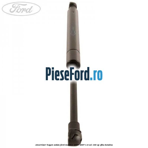 Amortizor hayon sedan Ford Mondeo 2000-2007 1.8 SCi 130 cp CFBA benzina