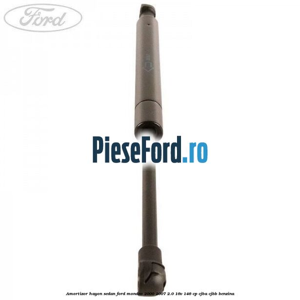 Amortizor hayon sedan Ford Mondeo 2000-2007 2.0 16V 146 cp CJBA, CJBB benzina